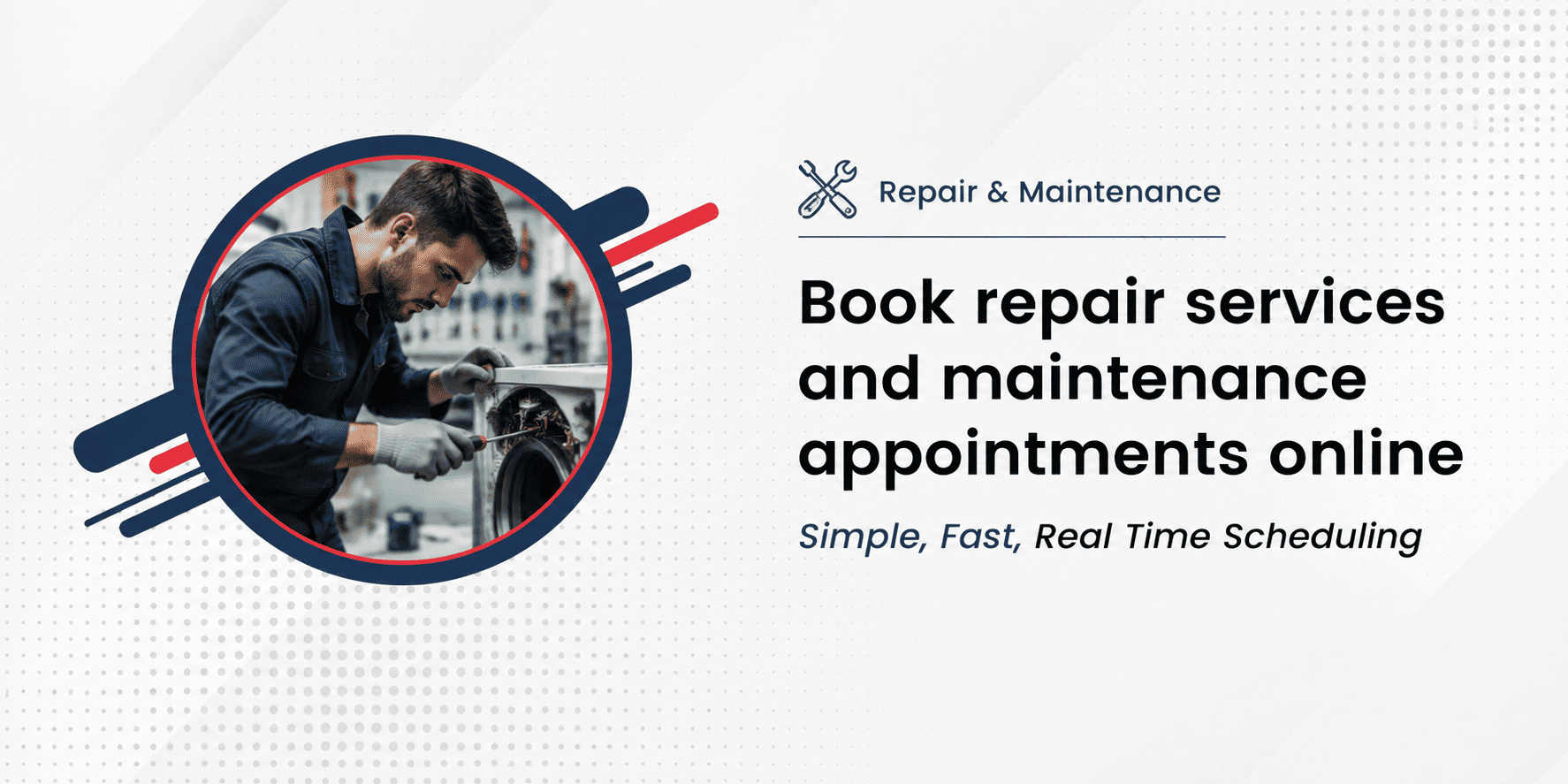 Repair and maintenance